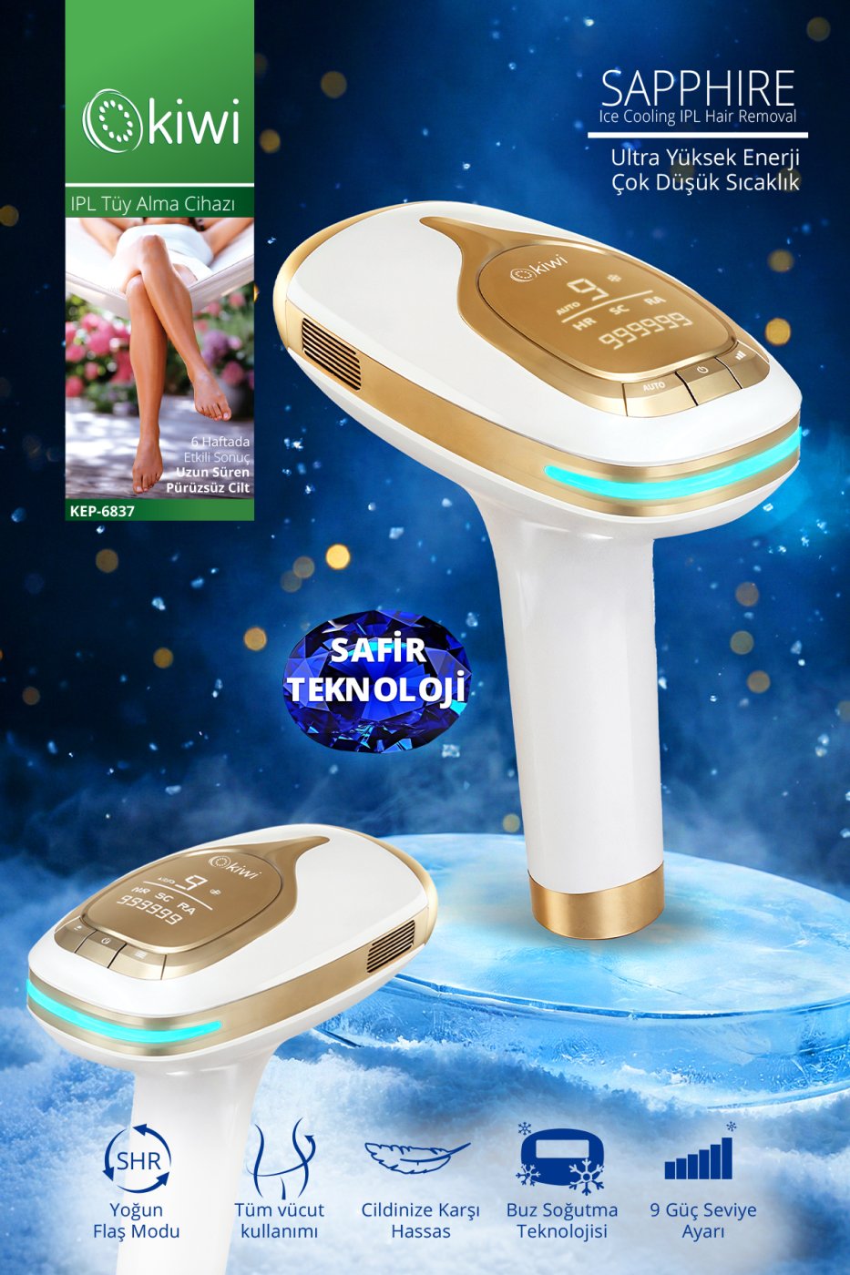 Kiwi KEP-6837 Ipl Lazer Epilasyon Aleti Safir Buz Başlık | 9 Güç Seviyesi & SHR Modu