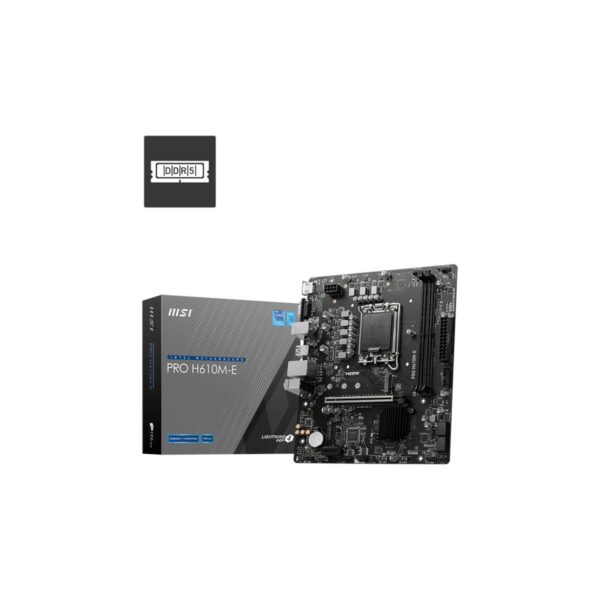 MSI MB PRO H610M-E SOKET 1700 DDR5 5600MHZ(OC) HDMI VGA M.2 USB3.2 1x 1G LAN mATX